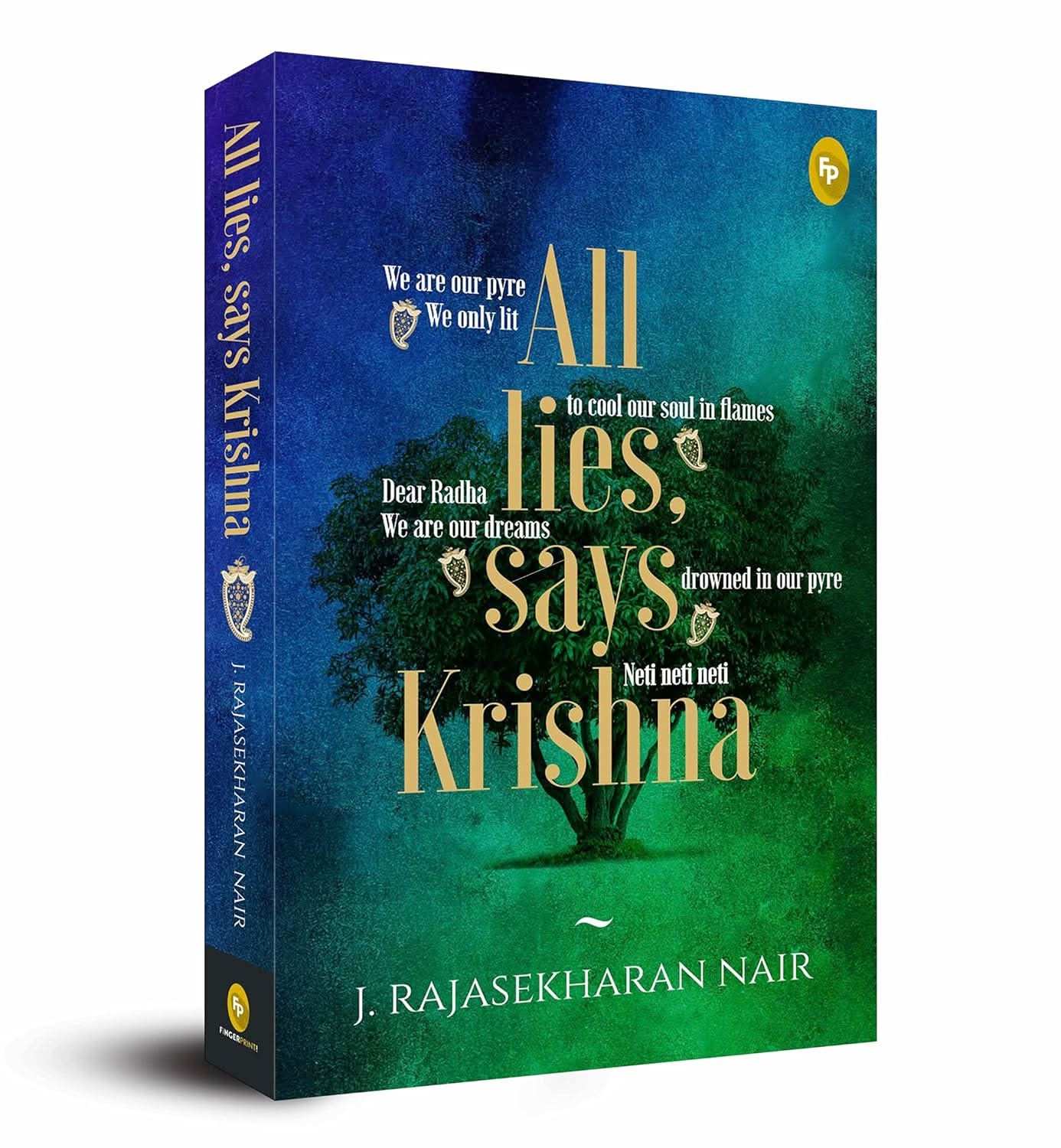 All Lies, Says Krishna