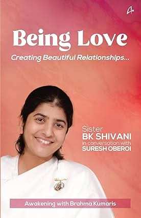 Being Love - Creating Beautiful Relationships
