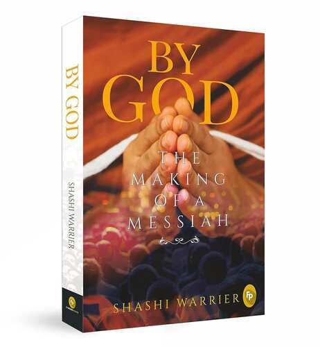 By God: The Making Of A Messiah