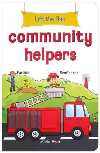Lift The Flap - Community Helpers : Early Learning Novelty Board Book For Children