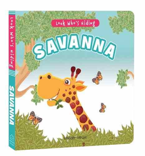 Look Whos Hiding - Savanna : Pull The Tab Novelty Books For Children