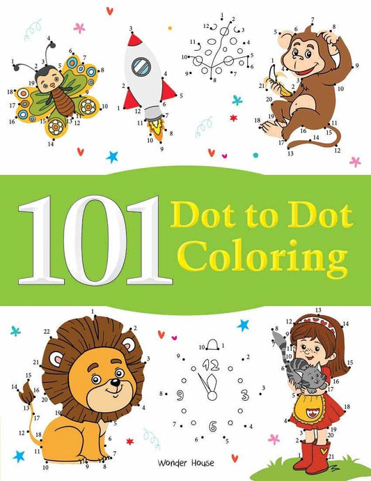 101 Dot To Dot Coloring - Fun Activity Book For Children