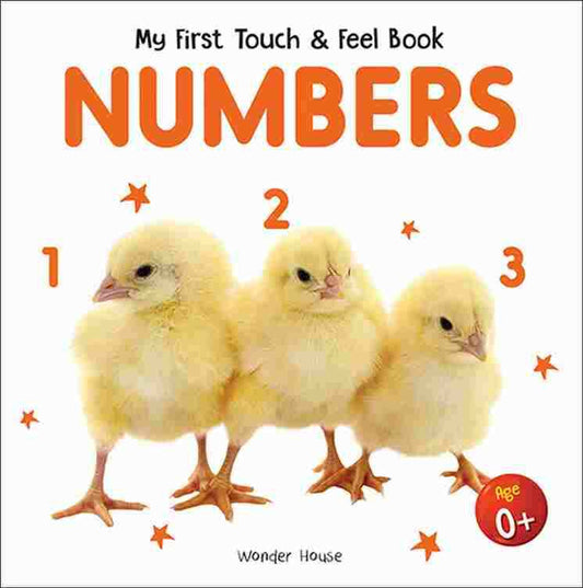 My First Book Of Touch And Feel - Numbers : Touch And Feel Board Book For Children