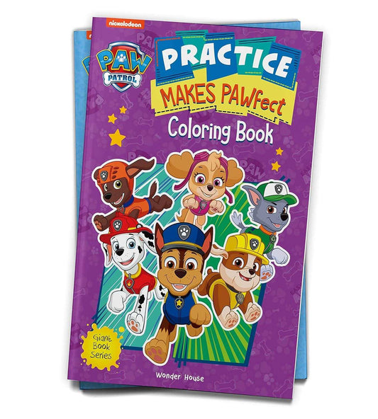 Practice Makes Pawfect - Paw Patrol Giant Coloring Book For Kids