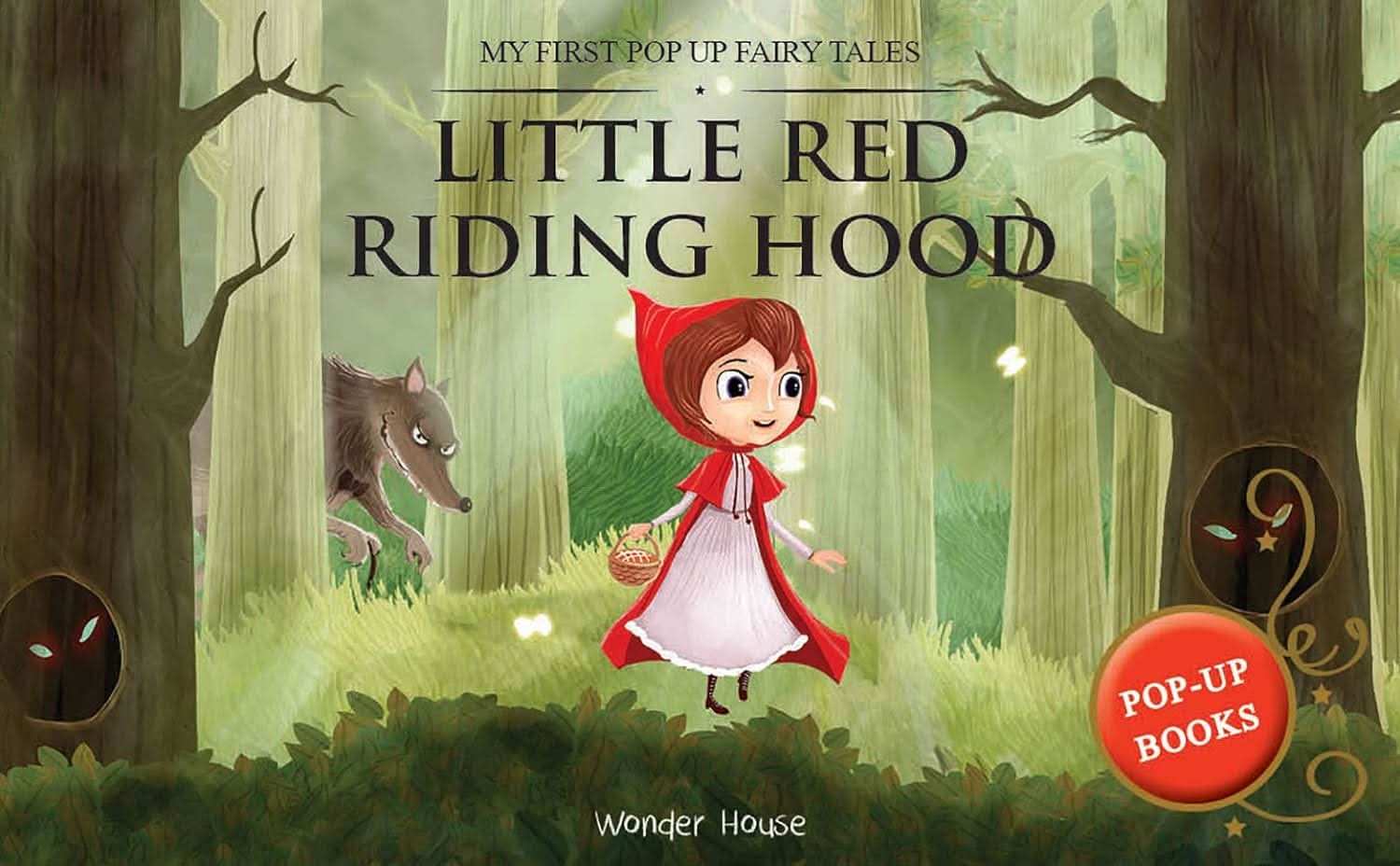 My First Pop Up Fairy Tales - Little Red Riding Hood  - Pop Up Books For Children