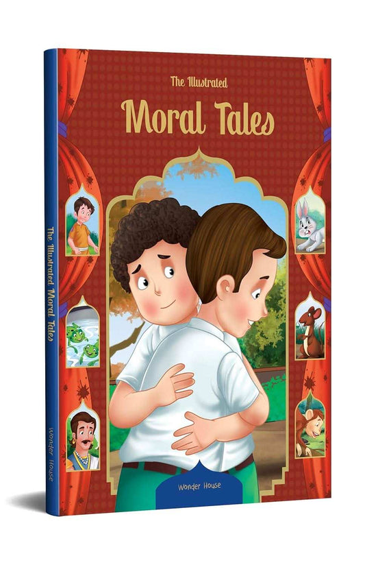 Illustrated Moral Tales - Classic Tales From India
