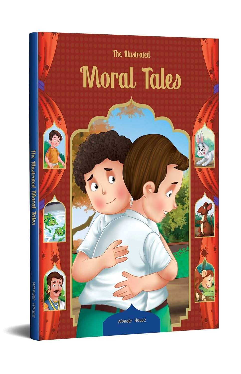 Illustrated Moral Tales - Classic Tales From India