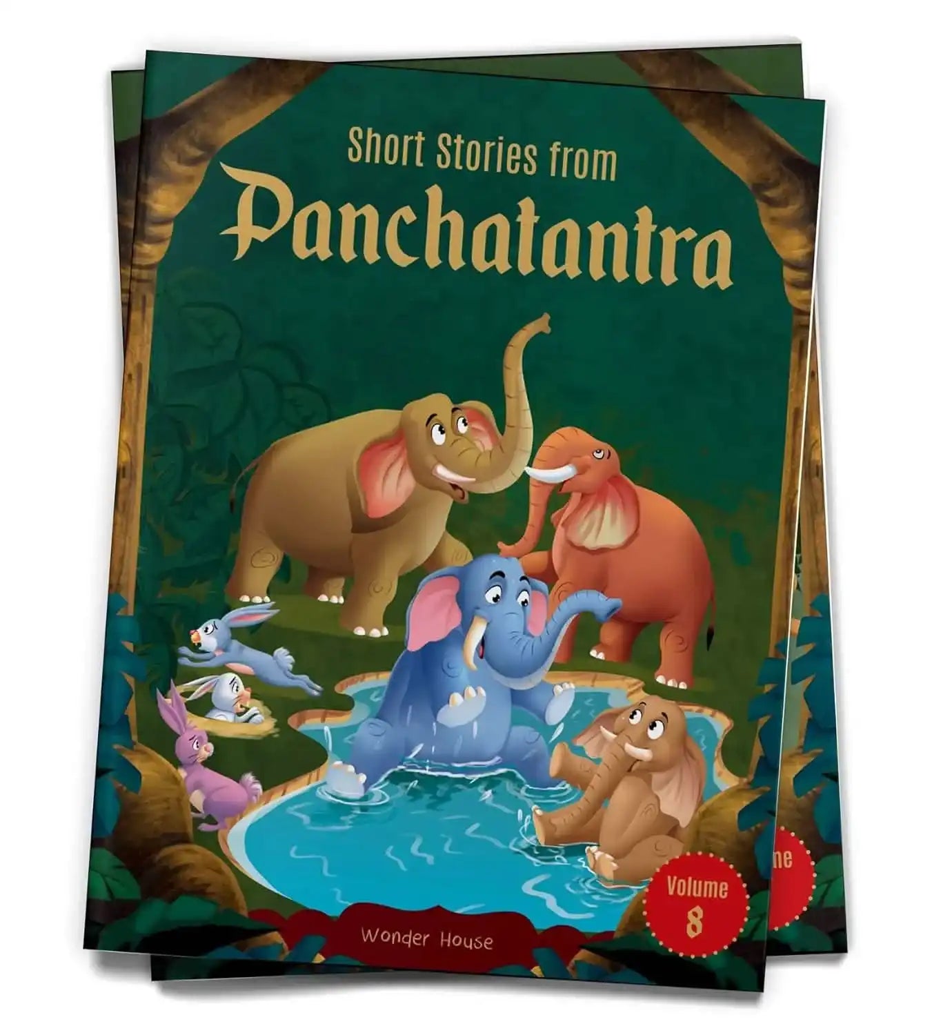 Short Stories From Panchatantra - Volume 8 - Abridged Illustrated Stories For Children (With Morals)