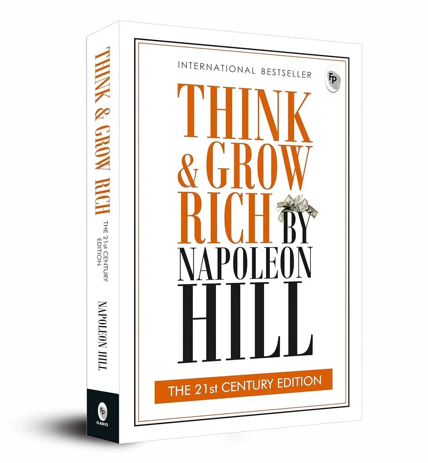 Think And Grow Rich - The 21St Century Edition 