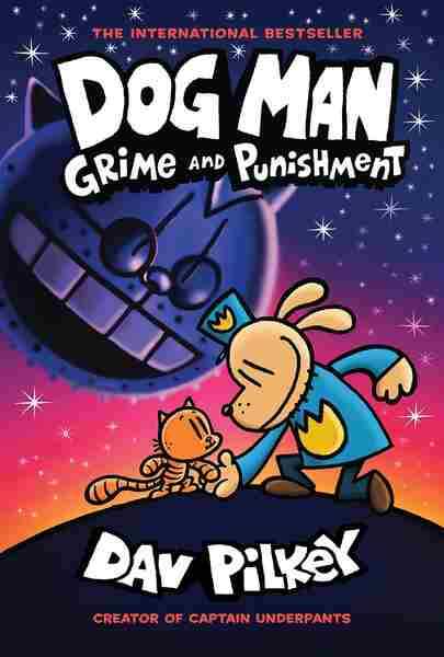 Dog Man Grime & Punishment