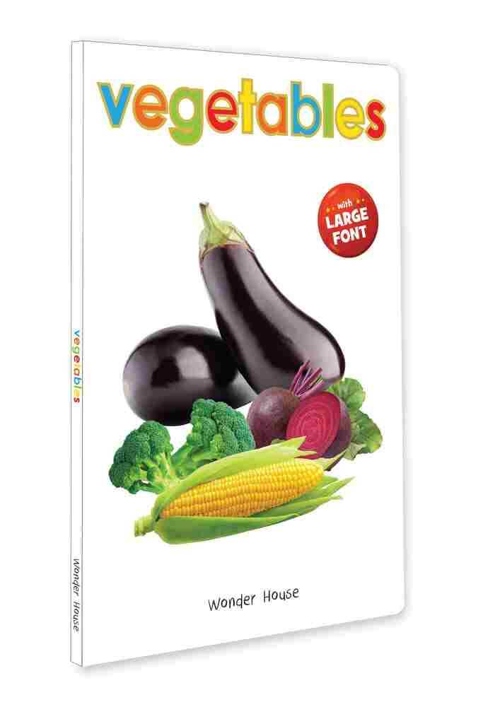 Vegetables - Early Learning Board Book With Large Font : Big Board Books Series