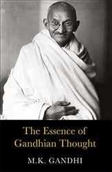 Essence Of Gandhian Thoughts