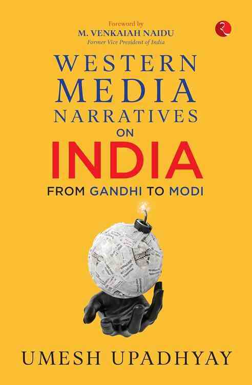 Western Media Narratives On India