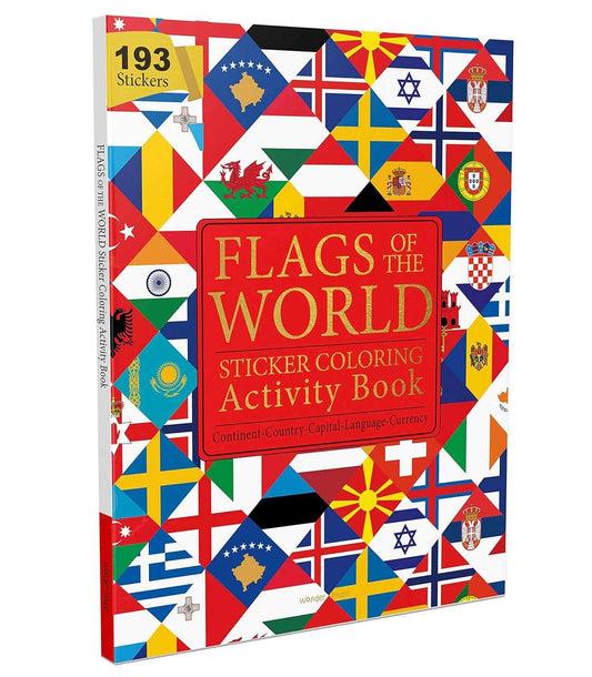 Flags Of The World - Sticker Coloring Activity Book For Children  - Continent, Country, Capital, Lang