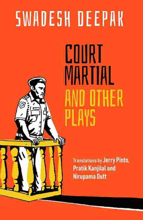 COURT MARTIAL AND OTHER PLAYS