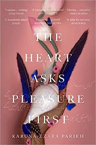 Heart Asks Pleasure First