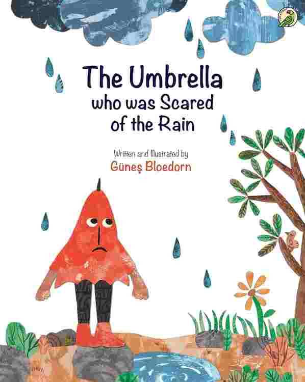 Umbrella Who Was Scared Of The Rain