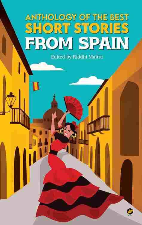 Anthology Short Stories From Spain