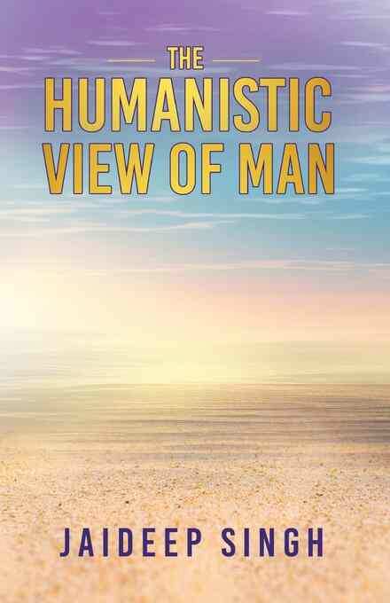Humanistic View Of Man