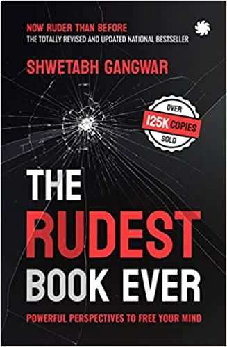 Rudest Book Ever - Powerful Perspectives To Free Your Mind