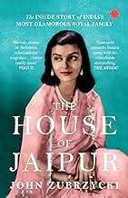 House Of Jaipur   - The Inside Story Of India�S Most Glamorous Royal Family