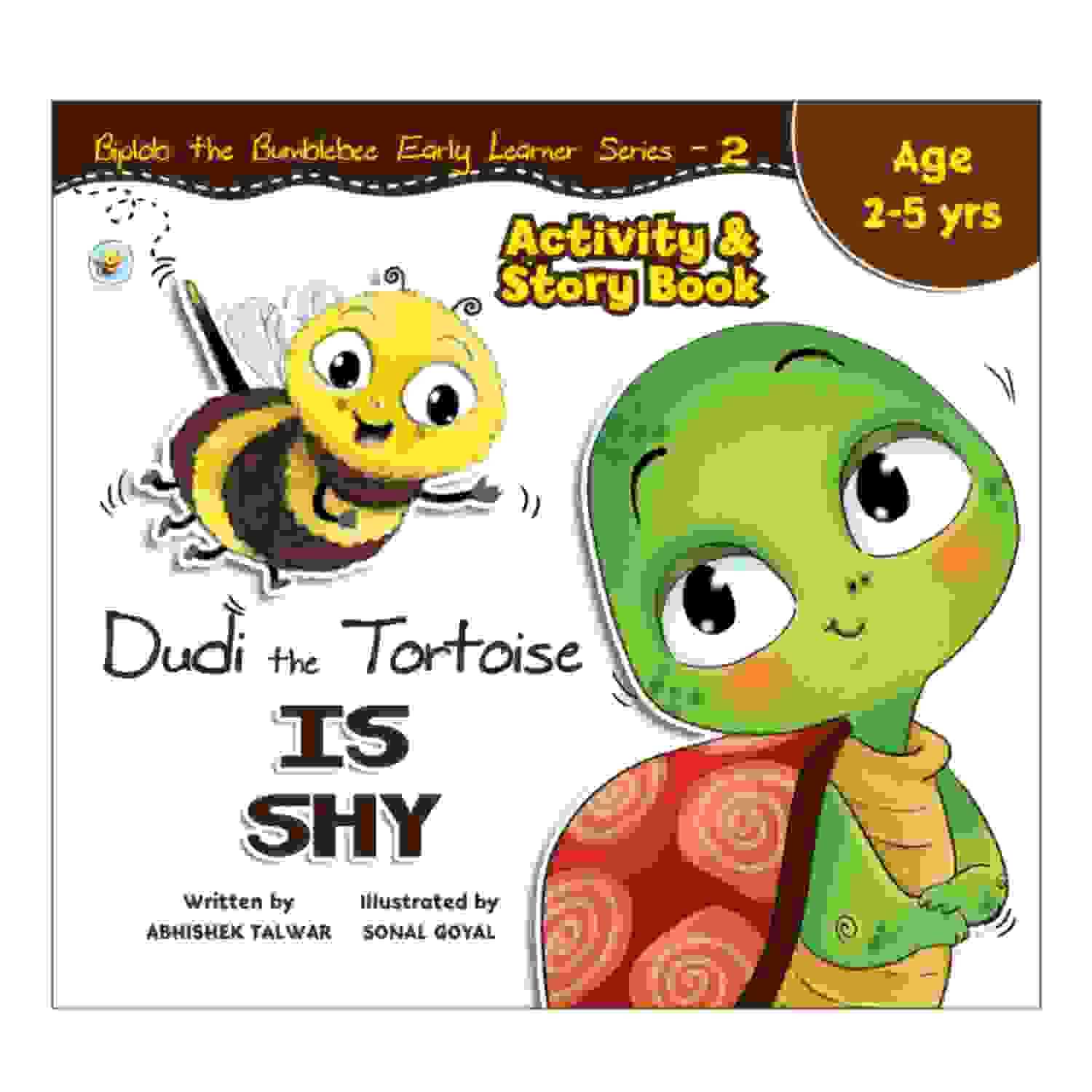 Dudi The Tortoise Is Shy Activity & Story Book 2 : Age 2 To 5 Years