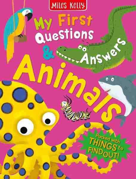 My First Questions And Answers Animals