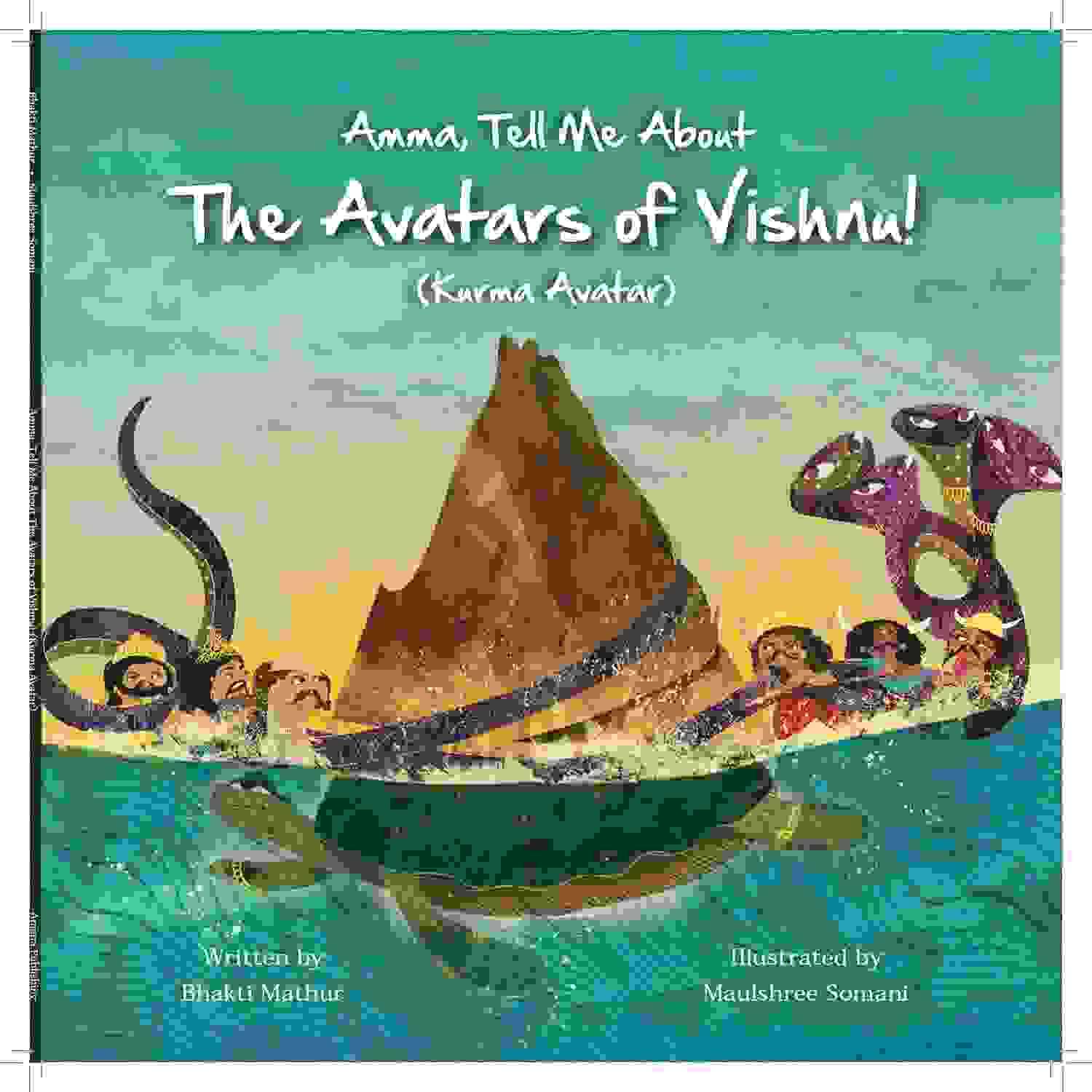 Amma Tell Me About The Avatars Of Vishnu (Kurma) - Part 2