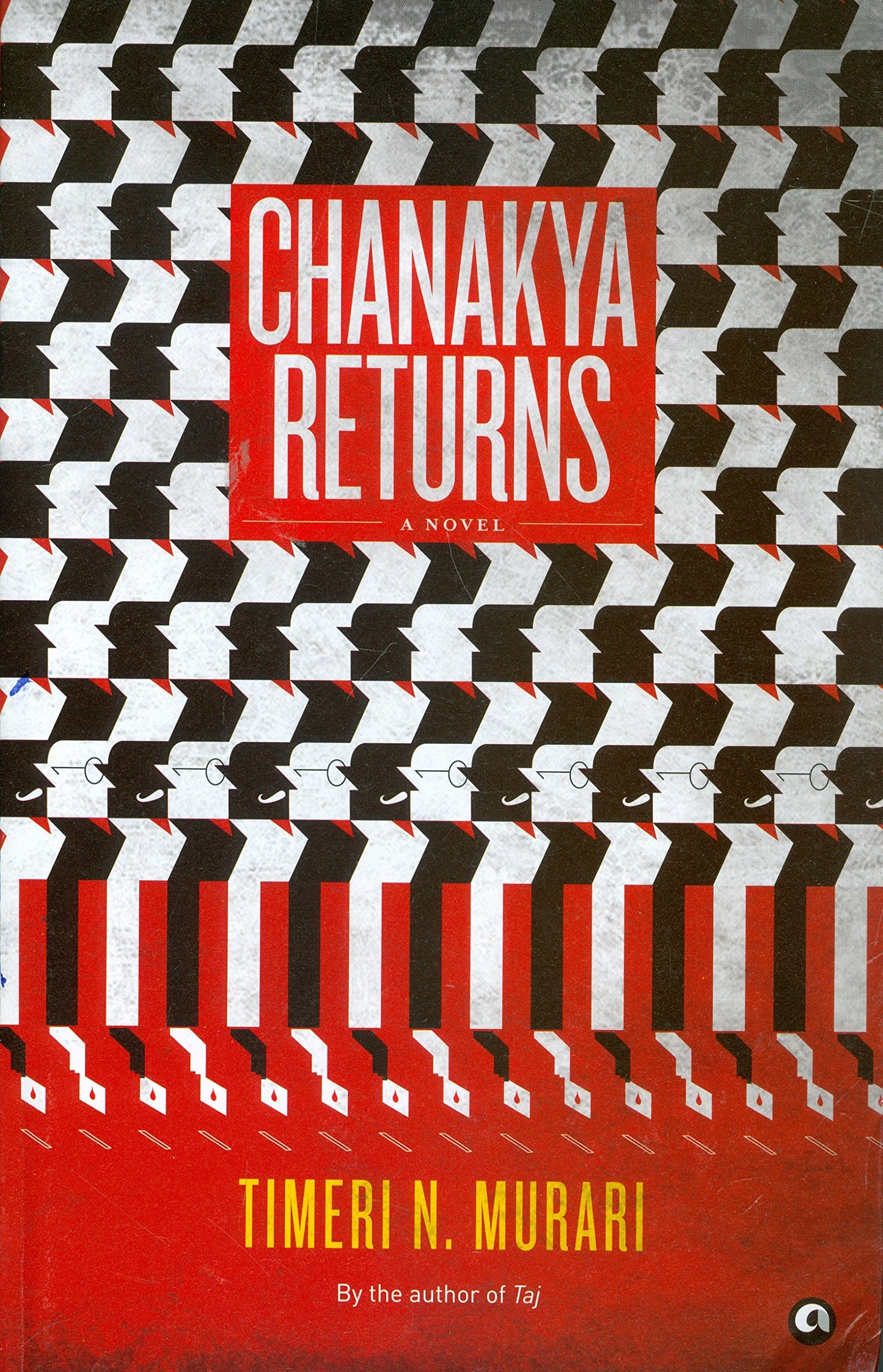 Chanakya Returns A Novel