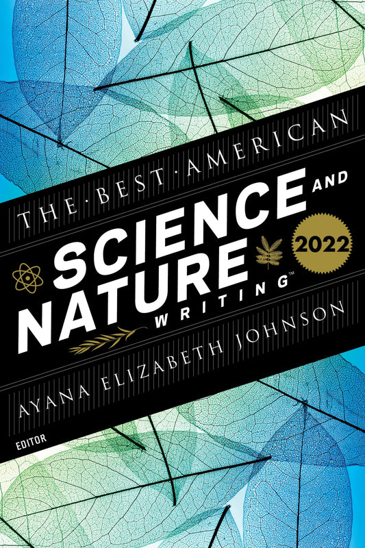 Best American Science And Nature Writing 2022, The