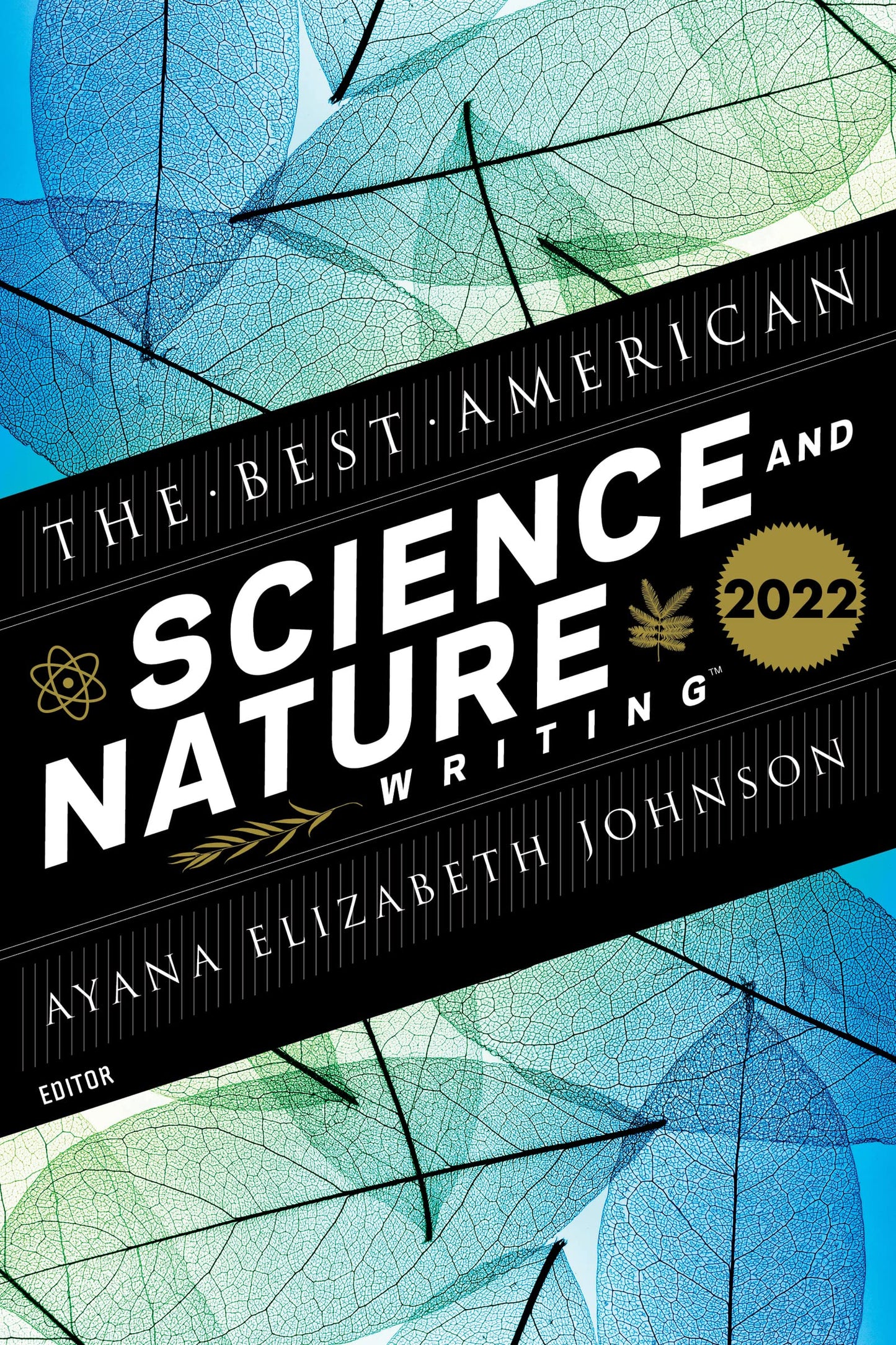 Best American Science And Nature Writing 2022, The