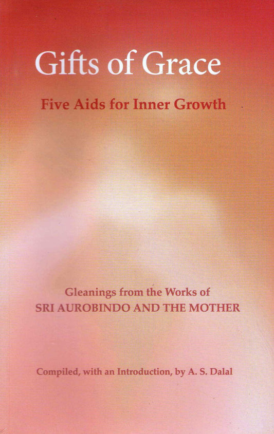 Gifts Of Grace : Five Aids For Inner Growth