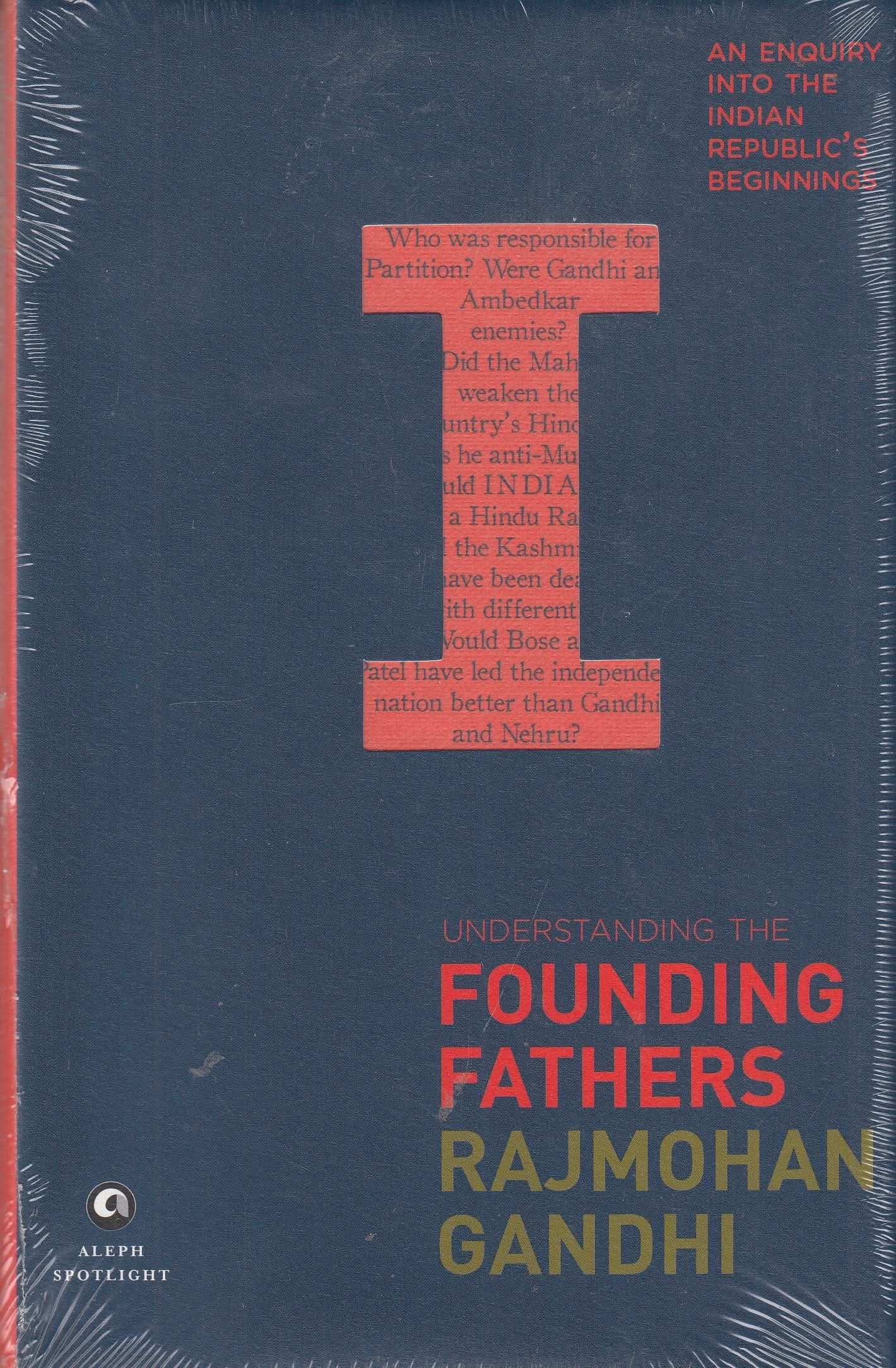 Understanding The Founding Fathers