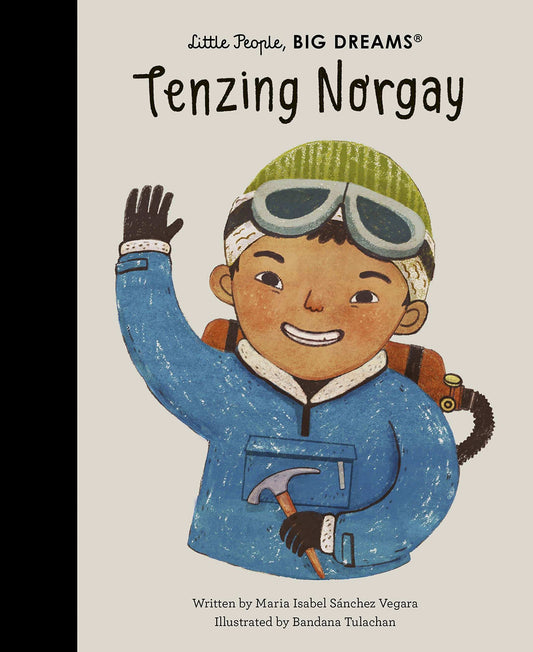 Little People, Big Dreams - Tenzing Norgay