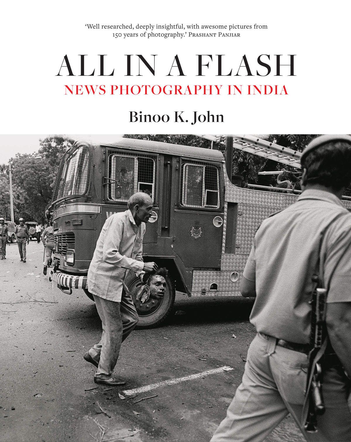 Hardcover - All in a Flash: News Photography in India - Release Date October, 2026