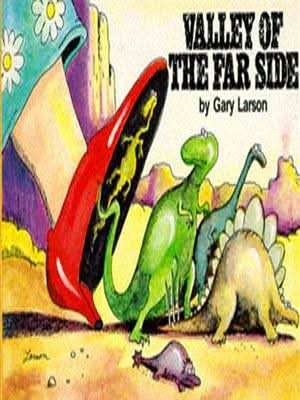 Valley Of The Far Side