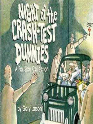 Night of the Crash Test Dummies