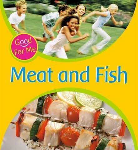 Meat and Fish