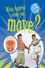 What Happens when You Move?