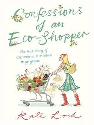 Confessions of an Eco-Shopper