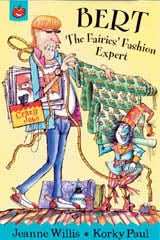 Bert The Fairies' Fashion Expert