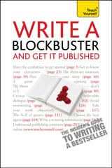 Write A Blockbuster And Get It Published: Teach Yourself
