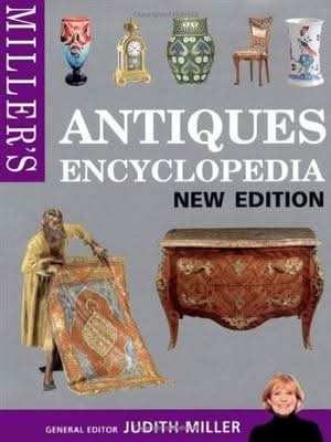 Miller's Antiques Encyclopedia