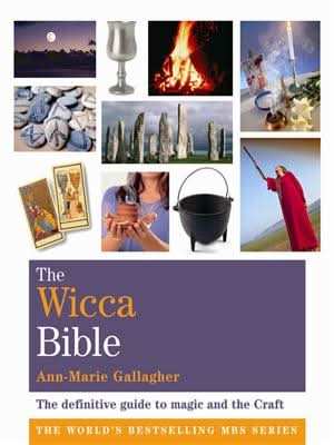 The Wicca Bible