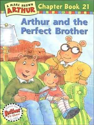 Arthur and the Perfect Brother