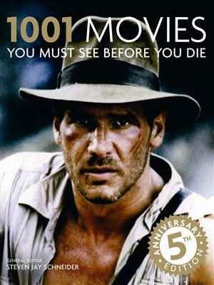 1001 Movies You Must See Before You Die