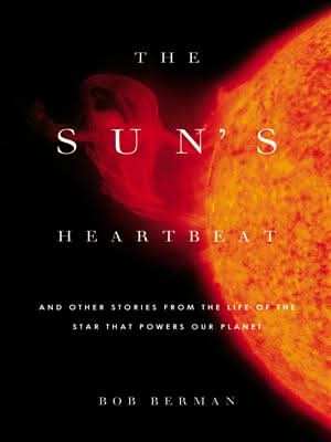 The Sun's Heartbeat>