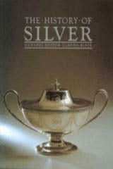 The History Of Silver