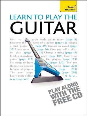Learn to Play the Guitar: Teach Yourself
