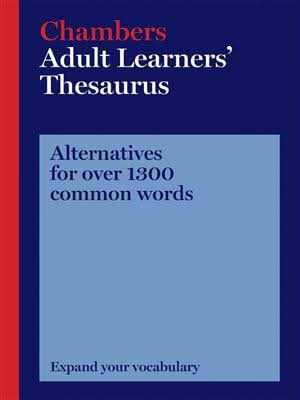 Chambers Adult Learners' Thesaurus
